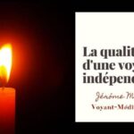 La qualité d'une voyance indépendante avec Jérôme Morel