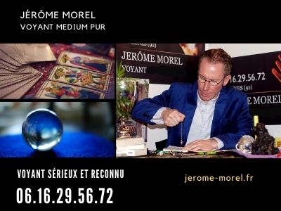 Le voyant serieux et reconnu Jérôme Morel