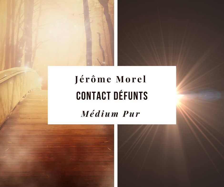 consultation contact defunt jerome morel medium
