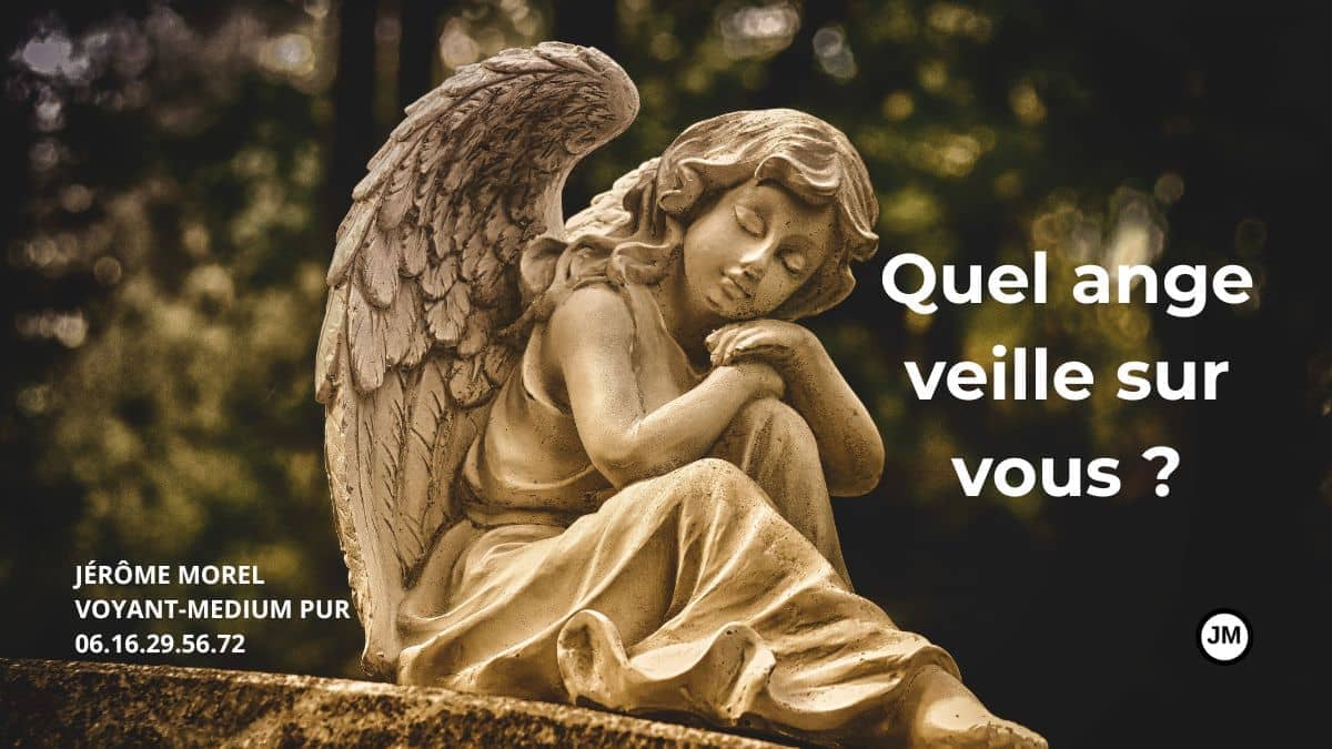 Ange gardien par date de naissance liste de Jérôme Morel voyant