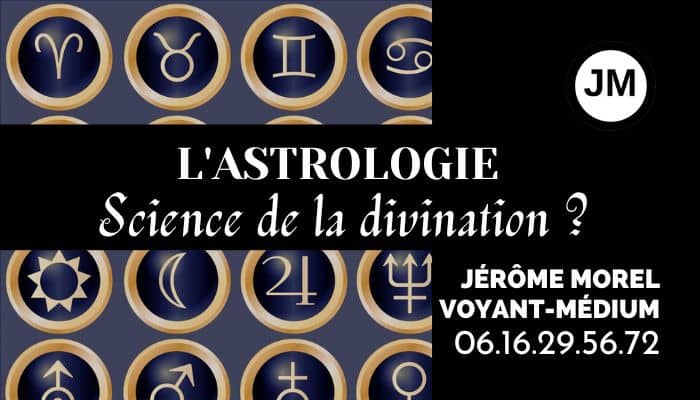L'astrologie, science de la divination ?