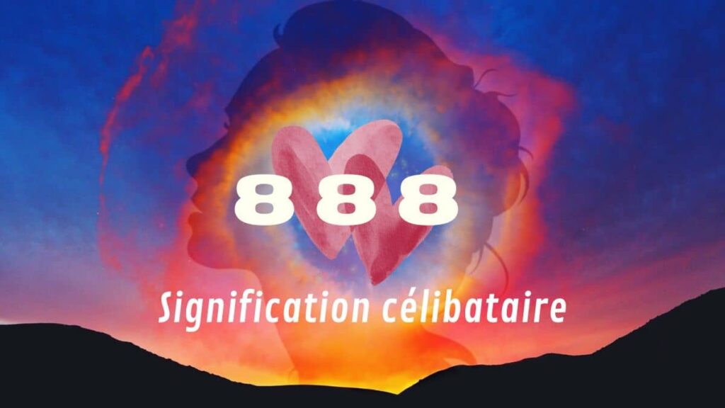 888 signification célibataire par un voyant expérimenté