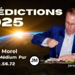 Voyance France 2025 et prédictions mondiales 2025 par Jérôme Morel Voyant Médium Pur